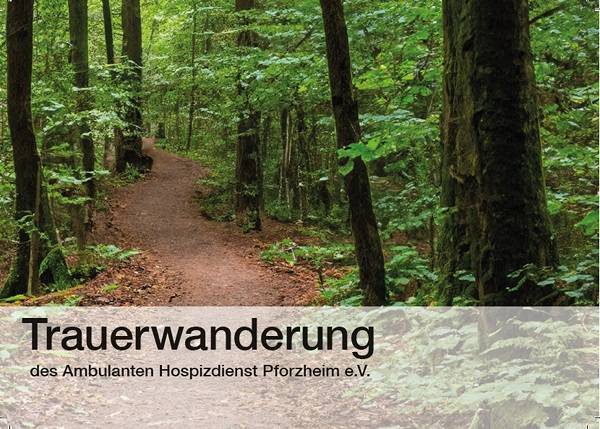 Quelle: Hospizdienst Pforzheim e.V. Ein Weg führt durch Bäume im Wald