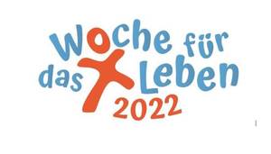 Quelle: Woche für das Leben 2022