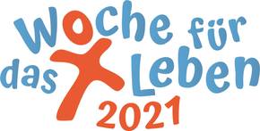 Quelle: Woche für das Leben 2021