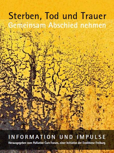 Das Bild zeugt das Cover der Broschüre "Sterben, Tod und Trauer"